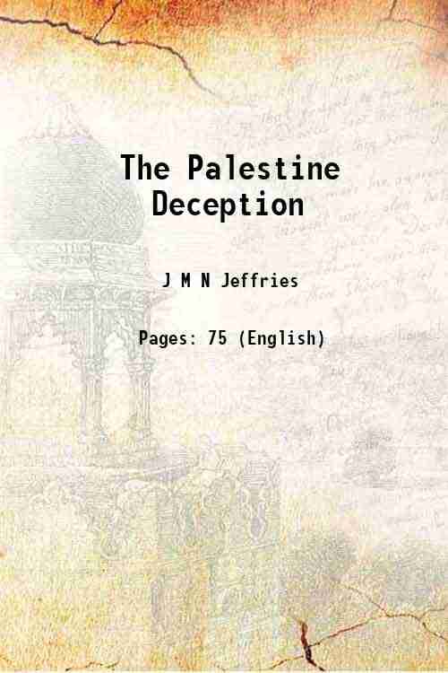     			The Palestine Deception 1912 [Hardcover]