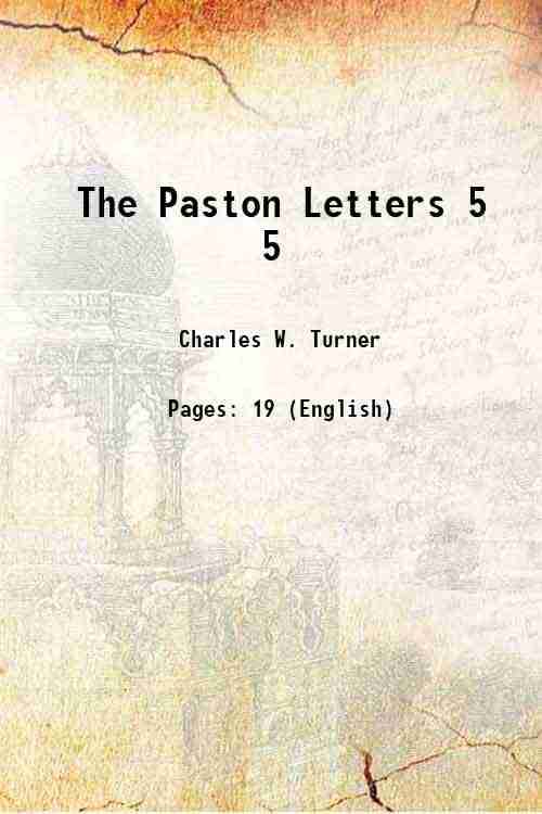     			The Paston Letters Volume 5 1897 [Hardcover]
