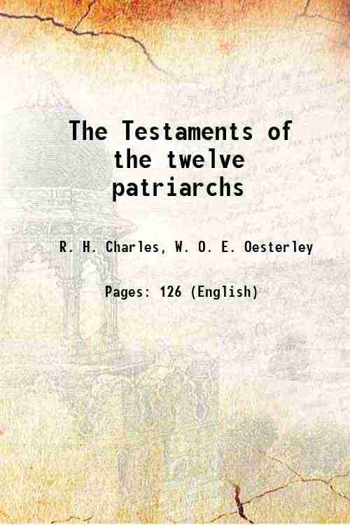     			The Testaments of the twelve patriarchs 1917 [Hardcover]