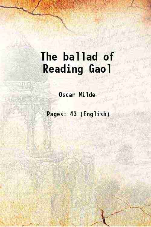     			The ballad of Reading Gaol 1916 [Hardcover]
