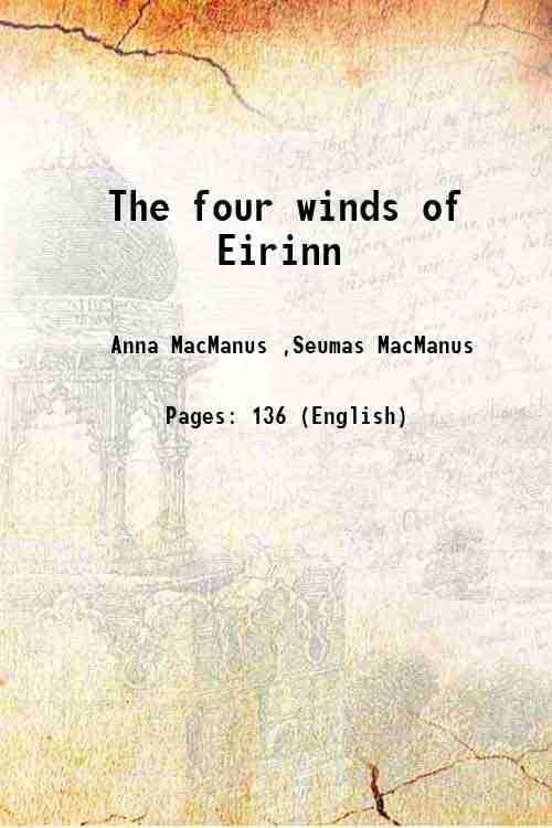     			The four winds of Eirinn 1902 [Hardcover]
