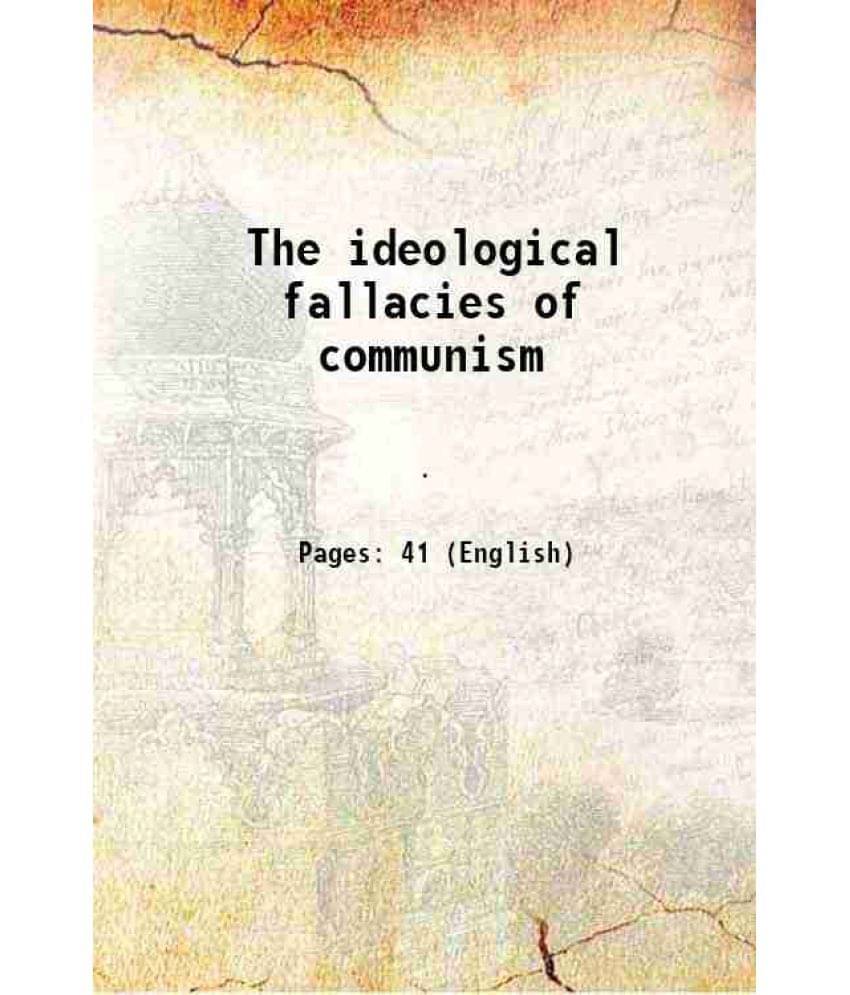     			The ideological fallacies of communism 1958 [Hardcover]