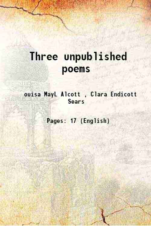     			Three unpublished poems 1919 [Hardcover]