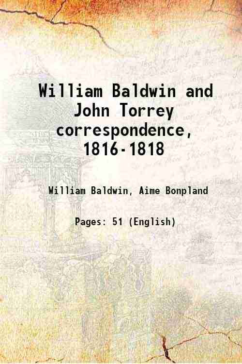     			William Baldwin and John Torrey correspondence, 1816-1818 1816 [Hardcover]