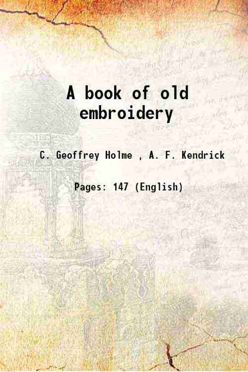     			A book of old embroidery 1921 [Hardcover]