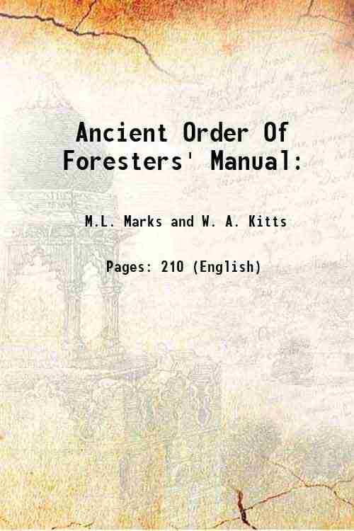     			Ancient Order Of Foresters' Manual: 1880 [Hardcover]