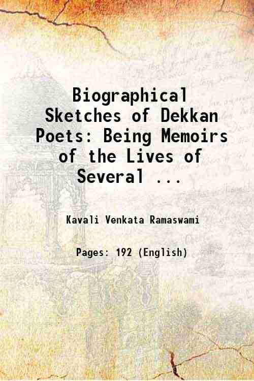     			Biographical Sketches of Dekkan Poets: Being Memoirs of the Lives of Several ... 1829 [Hardcover]