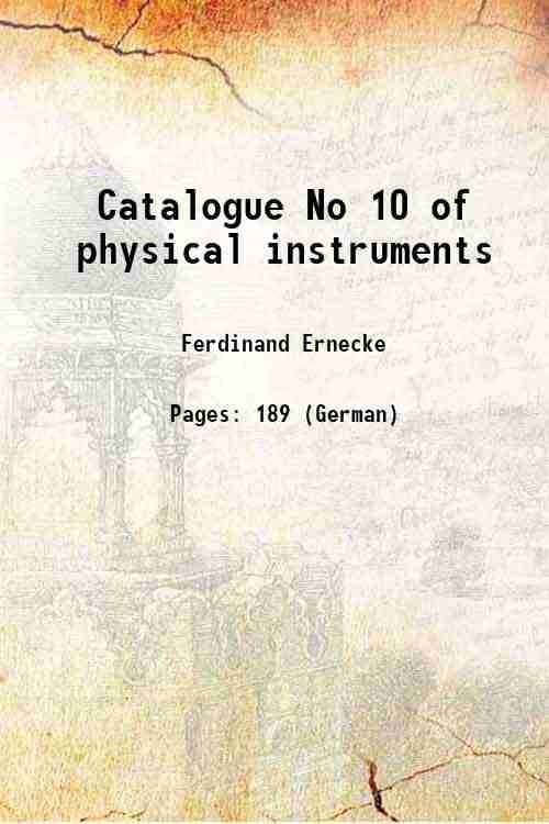     			Catalogue No 10 of physical instruments [Hardcover]