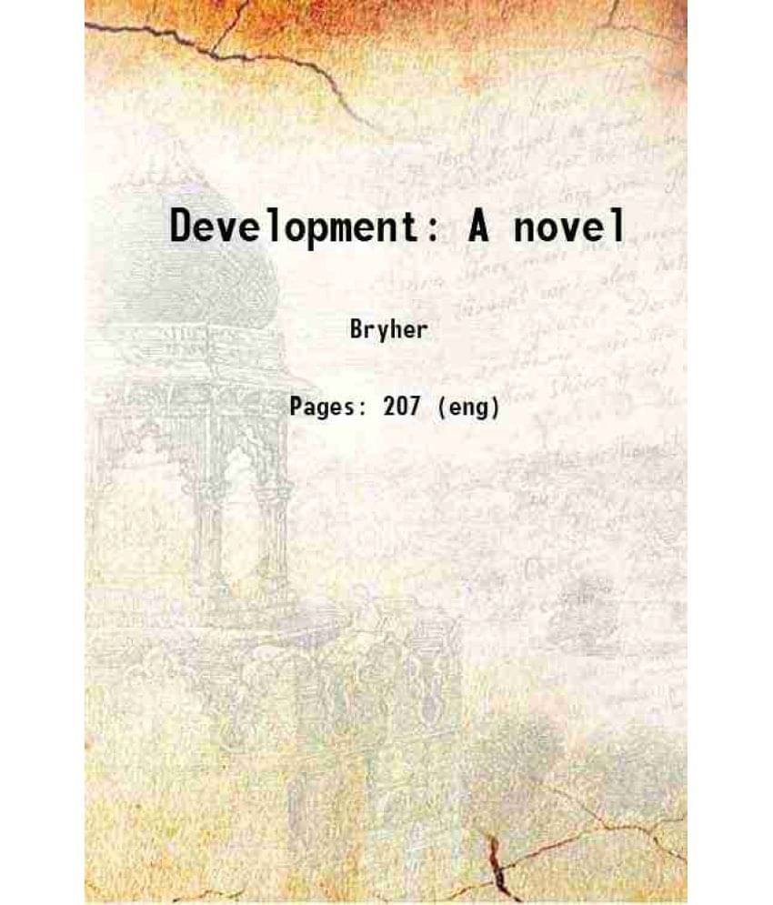     			Development A novel 1920 [Hardcover]