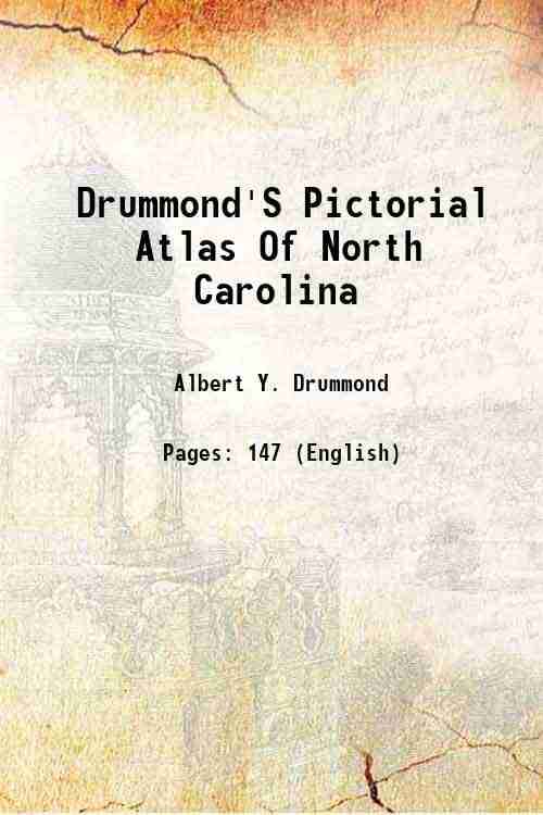     			Drummond'S Pictorial Atlas Of North Carolina 1924 [Hardcover]