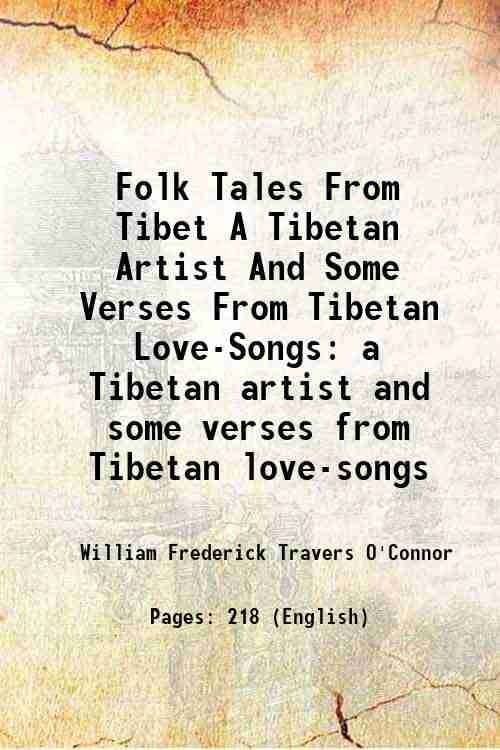     			Folk Tales From Tibet A Tibetan Artist And Some Verses From Tibetan Love-Songs a Tibetan artist and some verses from Tibetan love-songs 19 [Hardcover]