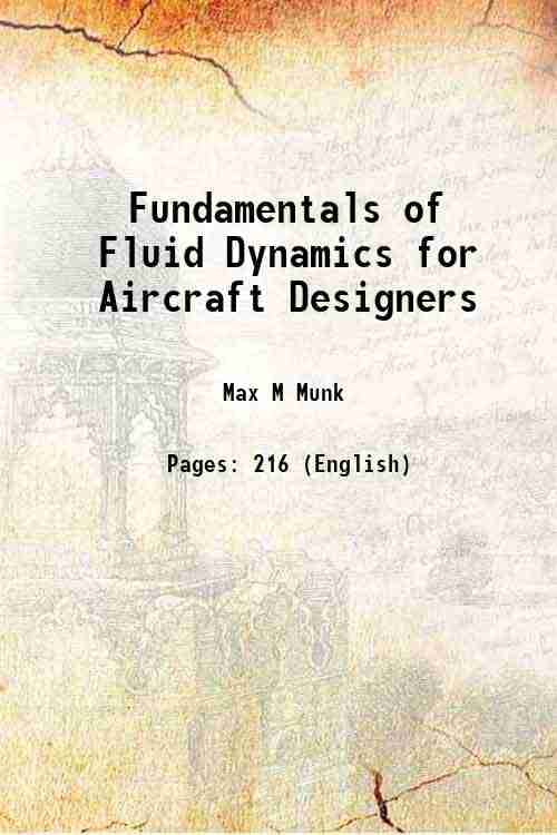     			Fundamentals of Fluid Dynamics for Aircraft Designers 1929 [Hardcover]