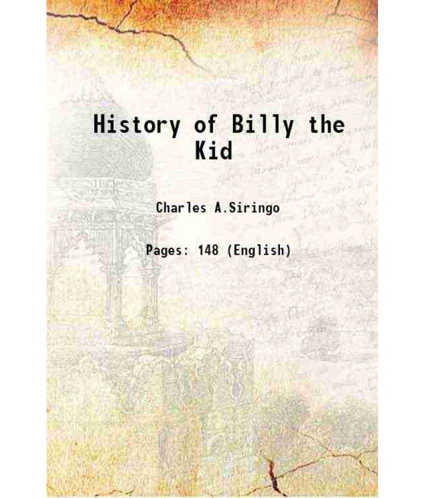     			History of Billy the Kid 1920 [Hardcover]