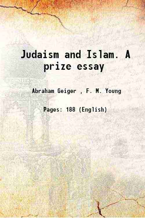     			Judaism and Islam. A prize essay 1898 [Hardcover]