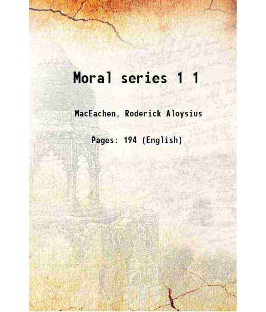     			Moral series Volume 1 1916 [Hardcover]