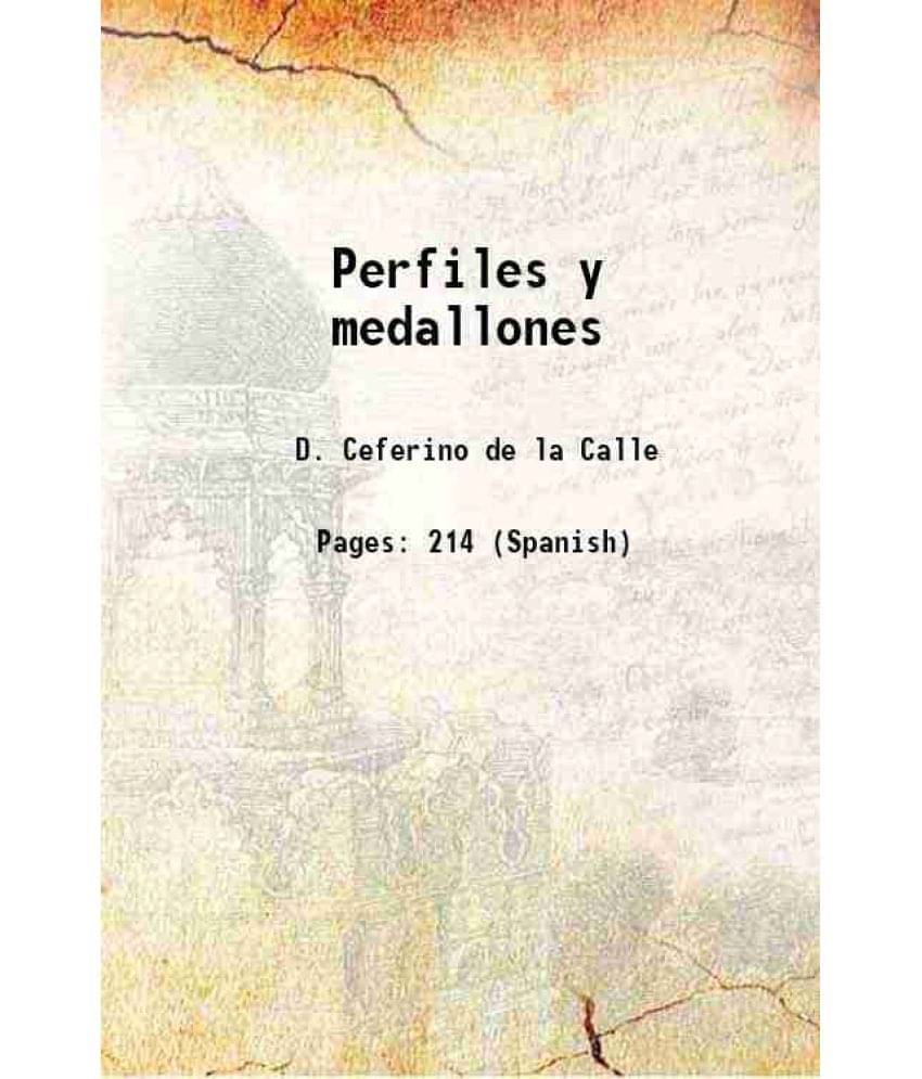     			Perfiles y medallones 1886 [Hardcover]