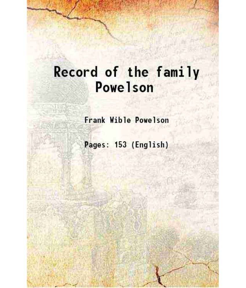     			Record of the family Powelson 1920 [Hardcover]