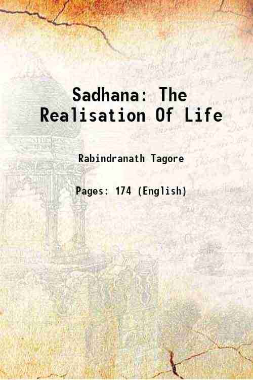     			Sadhana The Realisation Of Life 1913 [Hardcover]