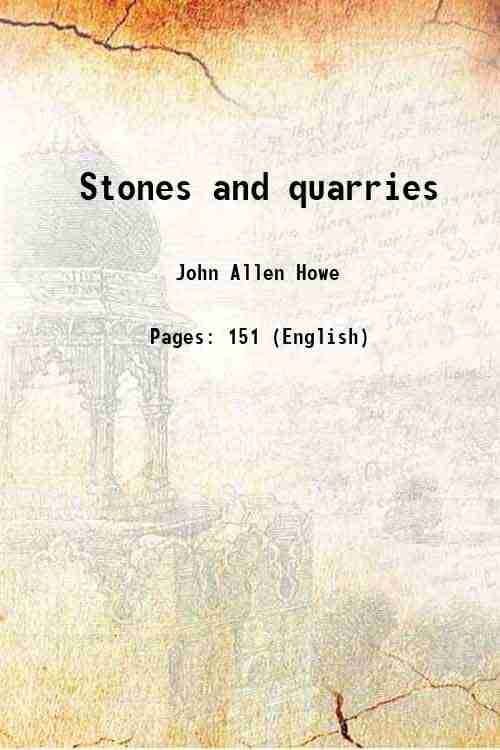     			Stones and quarries 1920 [Hardcover]