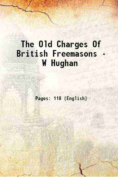     			The Old Charges Of British Freemasons [Hardcover]