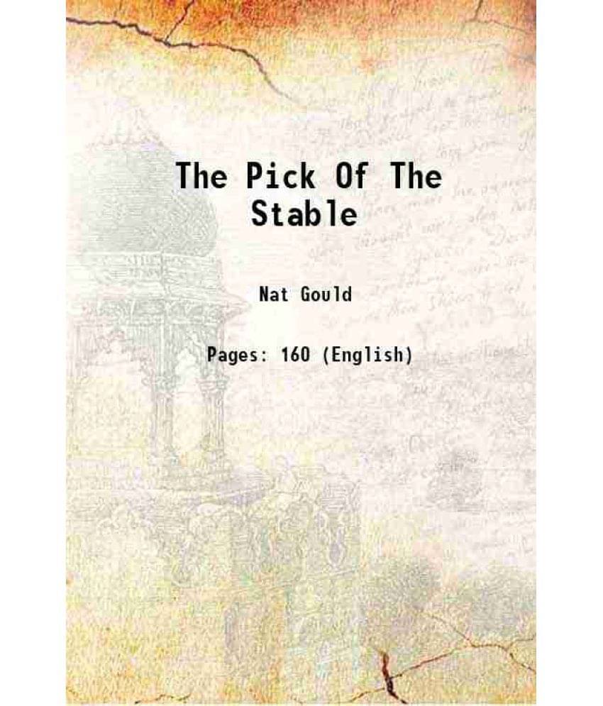     			The Pick Of The Stable 1915 [Hardcover]