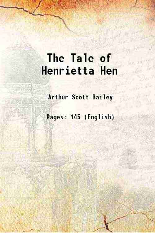     			The Tale of Henrietta Hen 1921 [Hardcover]