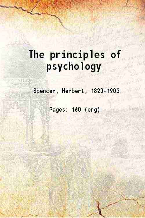     			The principles of psychology 1869 [Hardcover]