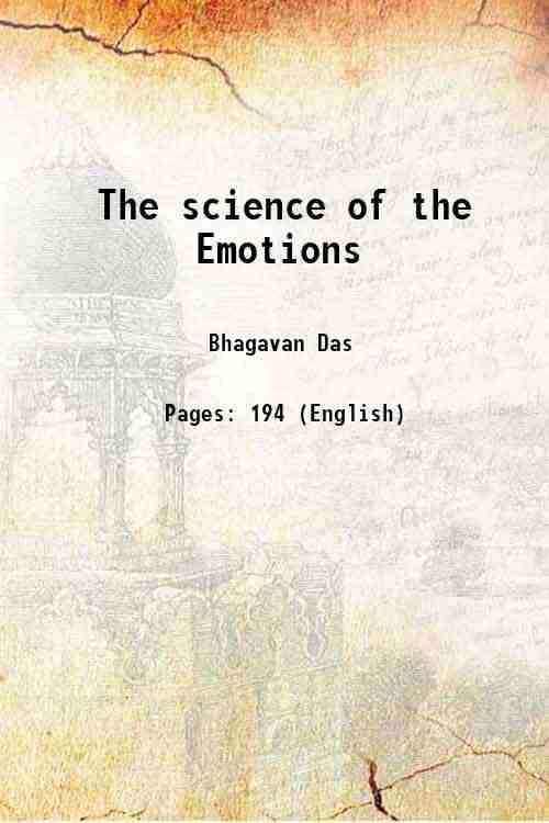     			The science of the Emotions 1900 [Hardcover]