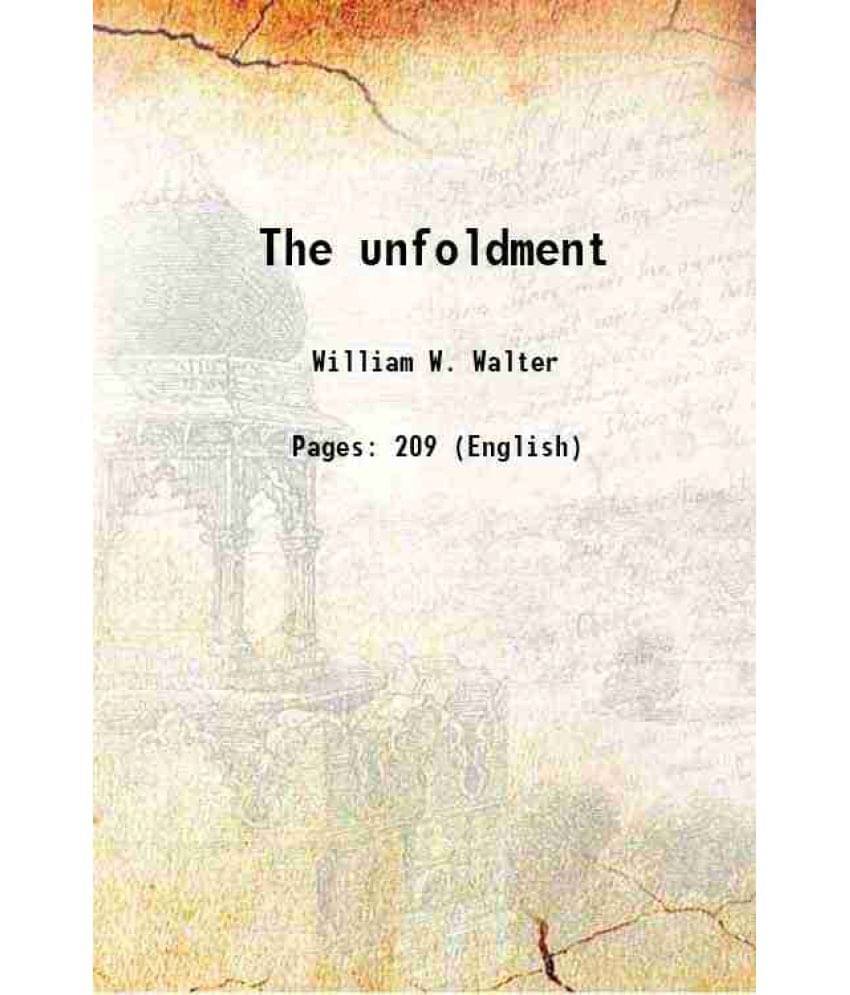     			The unfoldment 1921 [Hardcover]