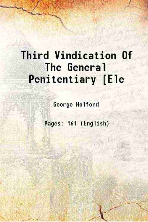     			Third Vindication Of The General Penitentiary [Ele 1825 [Hardcover]
