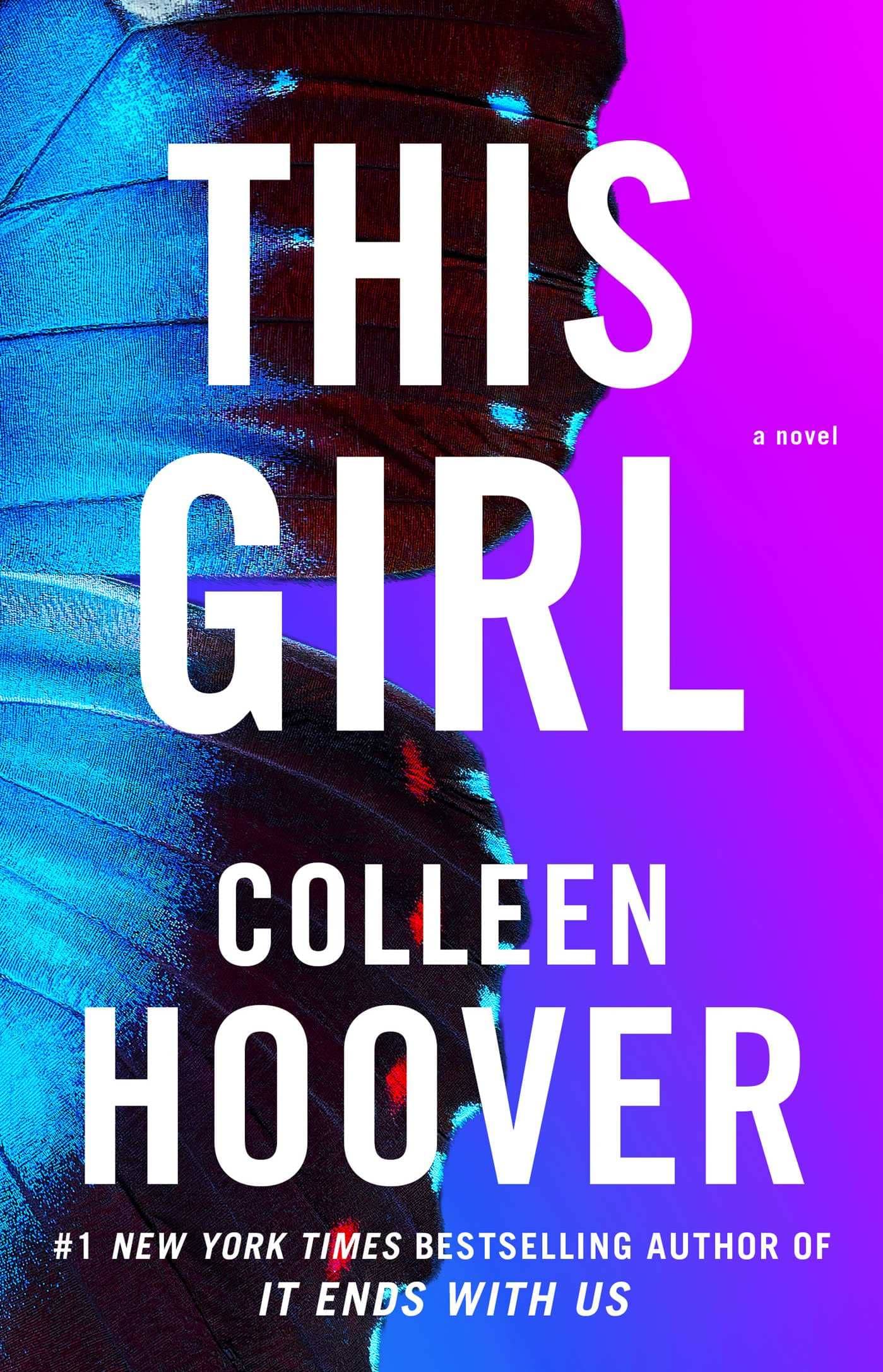 This Girl: A Novel (Volume 3) (Slammed) Paperback 13 August 2013 by Colleen Hoover This Girl: A Novel (Volume 3) (Slammed) Paperback 13 August 2013 by Colleen Hoover