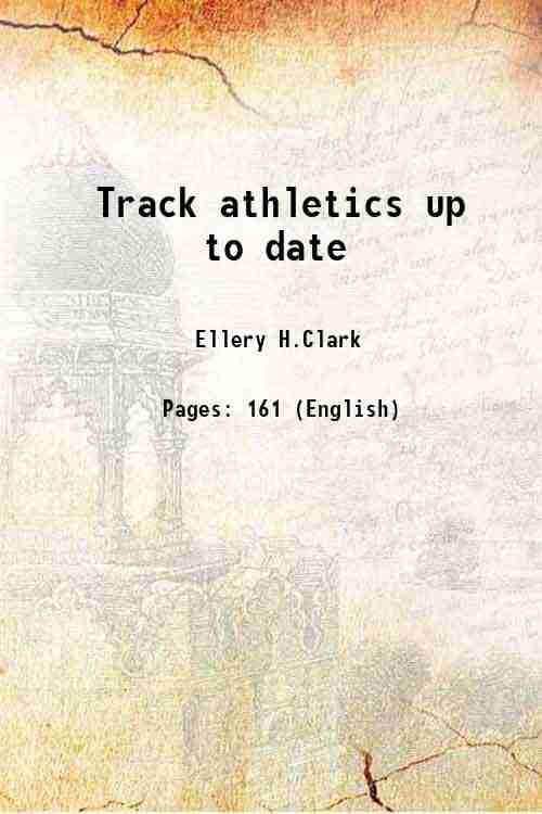     			Track athletics up to date 1920 [Hardcover]