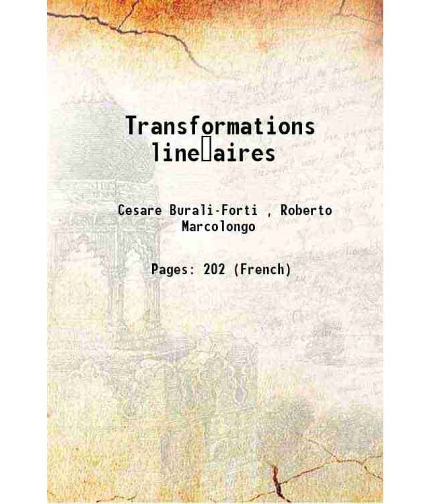     			Transformations lineaires 1912 [Hardcover]