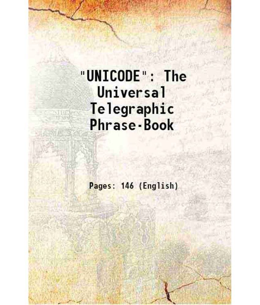     			"UNICODE" The Universal Telegraphic Phrase-Book 1896 [Hardcover]
