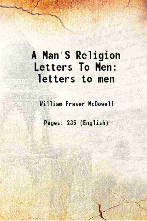     			A Man'S Religion Letters To Men letters to men 1913