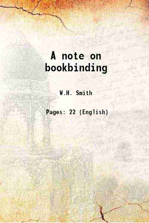     			A note on bookbinding 1904