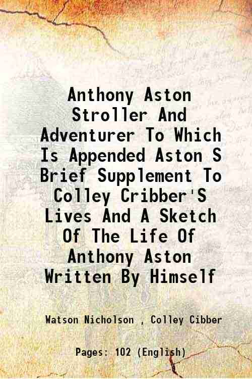     			Anthony Aston Stroller And Adventurer 1920