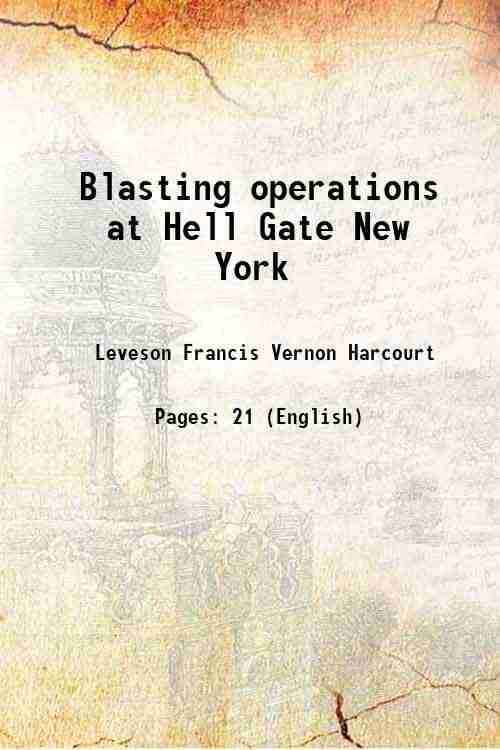 Blasting operations at Hell Gate New York 1886 Blasting operations at Hell Gate New York 1886