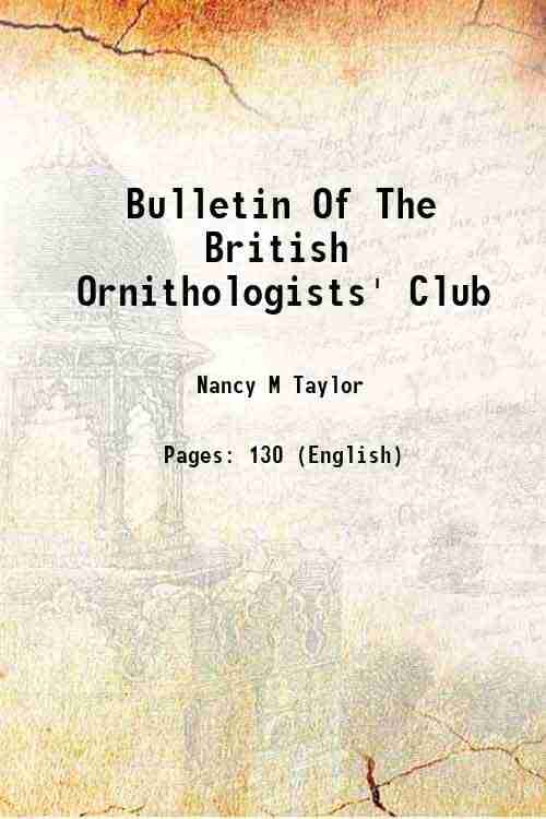 Bulletin Of The British Ornithologists' Club 1947 Bulletin Of The British Ornithologists' Club 1947