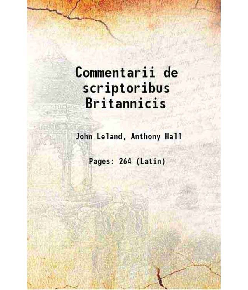 Commentarii de scriptoribus Britannicis 1709     			Commentarii de scriptoribus Britannicis 1709