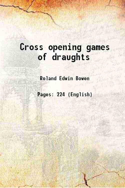     			Cross opening games of draughts 1878