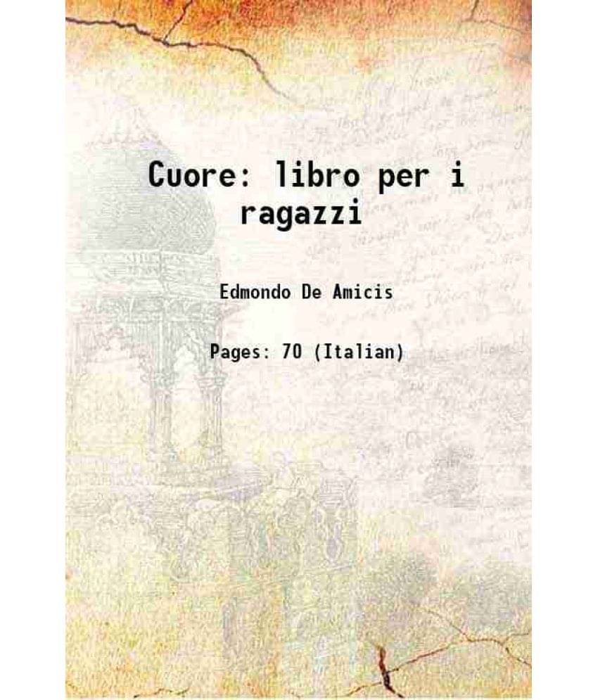     			Cuore libro per i ragazzi 1894