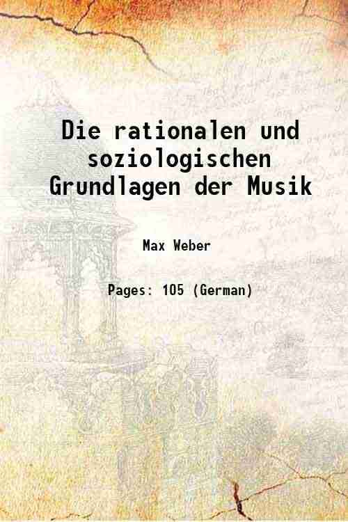 Die rationalen und soziologischen Grundlagen der Musik 1972 Die rationalen und soziologischen Grundlagen der Musik 1972