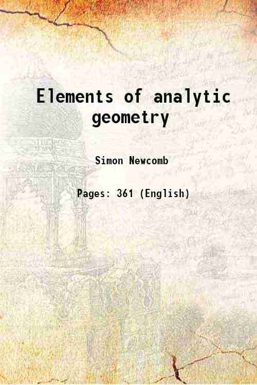     			Elements of analytic geometry 1885