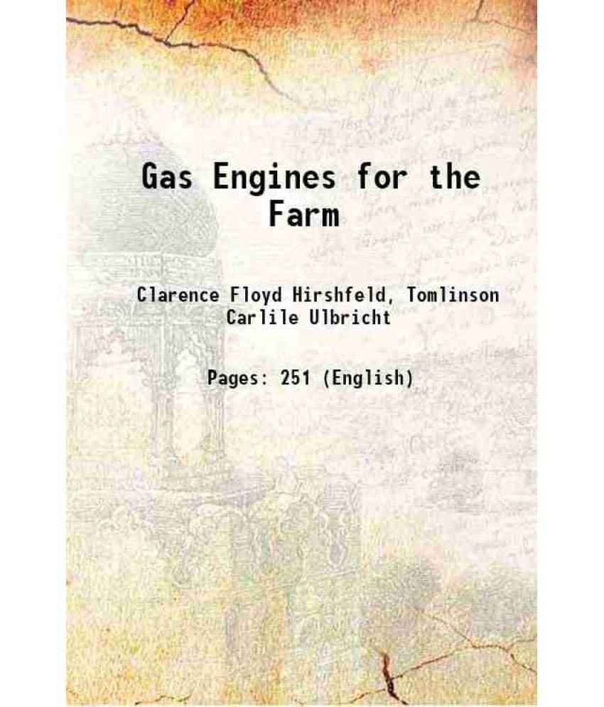 Gas Engines for the Farm 1914 Gas Engines for the Farm 1914