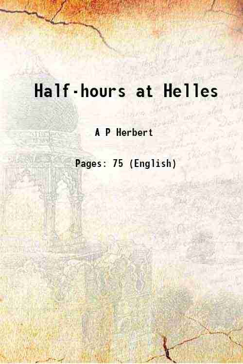     			Half-hours at Helles 1916