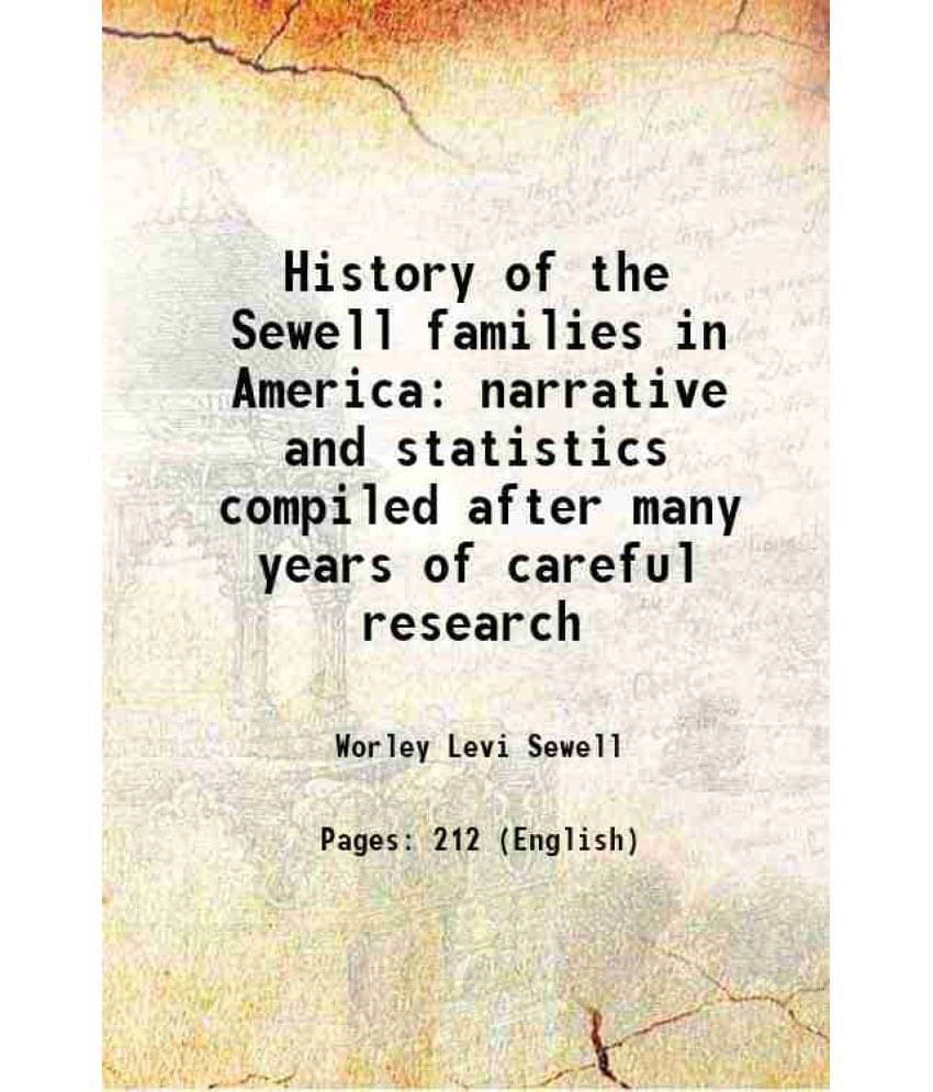 History of the Sewell families in America 1955 History of the Sewell families in America 1955