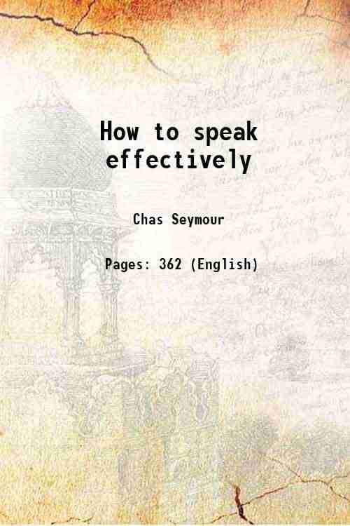     			How to speak effectively