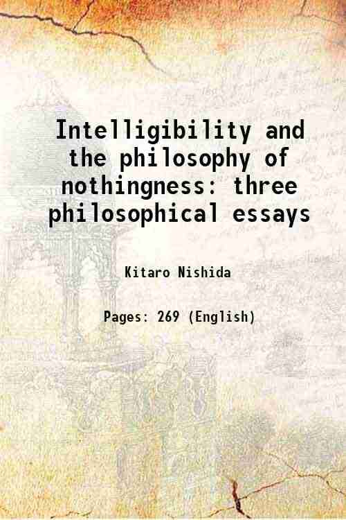     			Intelligibility and the philosophy of nothingness three philosophical essays 1958