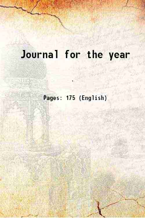     			Journal for the year Volume 8, no. 3 1911